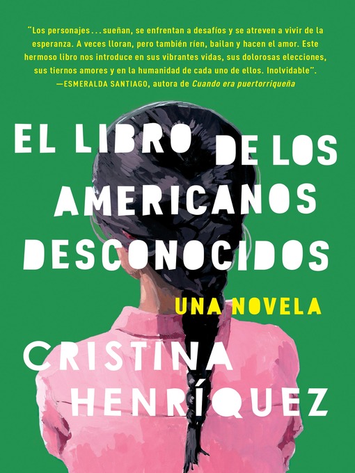 Title details for El libro de los americanos desconocidos by Cristina Henríquez - Available